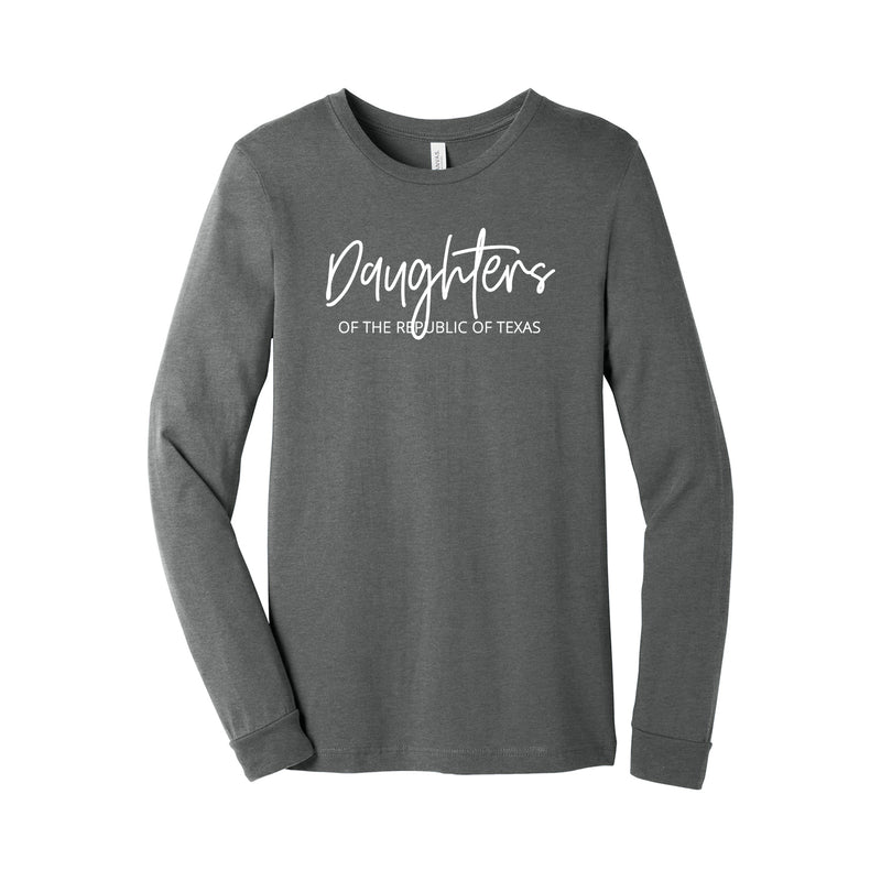 Daughters of the Republic of Texas - Long Sleeve T-Shirt