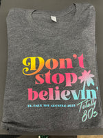St. Paul the Apostle Totally 80's - COMMITTEE T-Shirt - Don't Stop Believin'